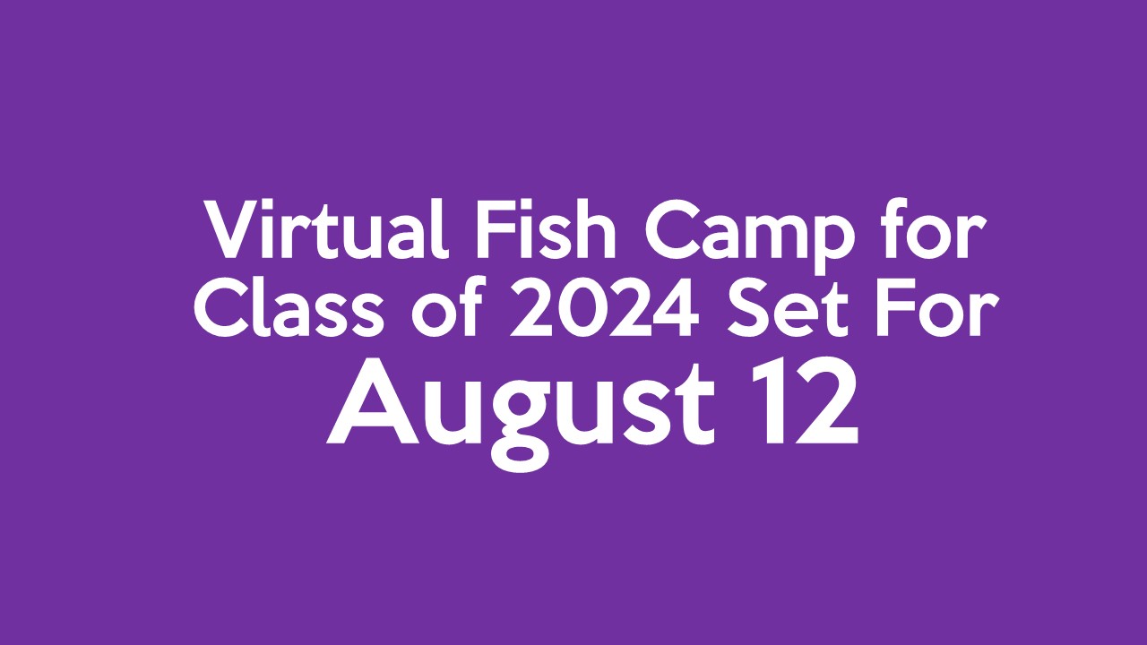 Virtual Fish Camp for Class of 2024 Set For August 12 Timber Creek Talon